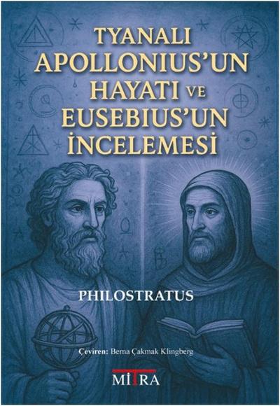 Tyanali Apolloniusun Hayati ve Eusebiusun Incelemesi