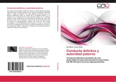 Conducta delictiva y autoridad paterna