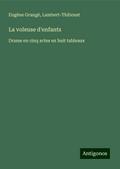 La voleuse d’enfants