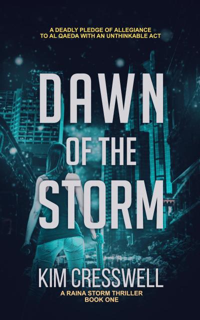 Dawn of the Storm (A Raina Storm Thriller, #1)