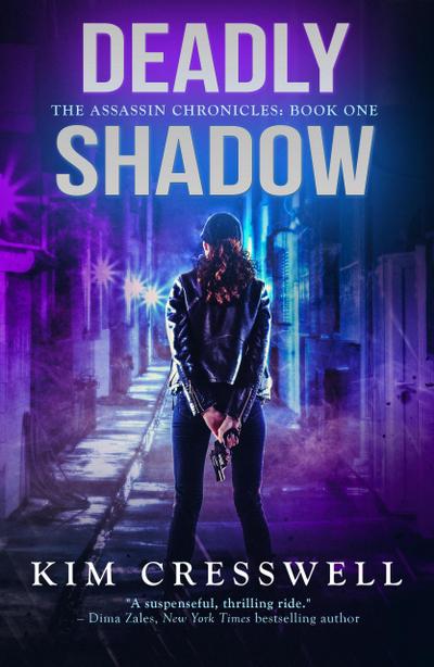 Deadly Shadow: A Paranormal Suspense Thriller (The Assassin Chronicles, #1)