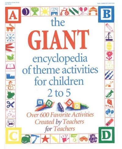 The Giant Encyclopedia of Theme Activities