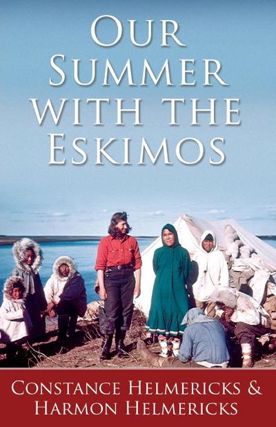 Our Summer with the Eskimos