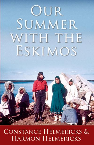 Our Summer with the Eskimos