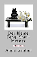 Der kleine Feng-Shui-Meister