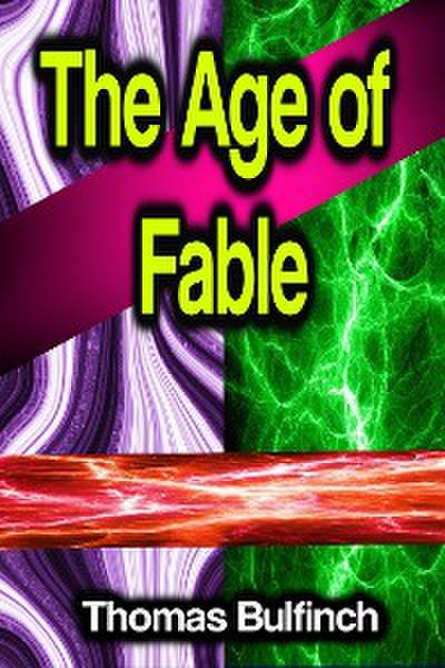 The Age of Fable