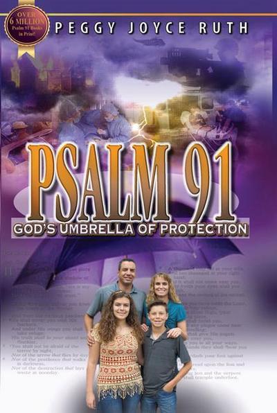 Psalm 91: God’s Umbrella of Protection