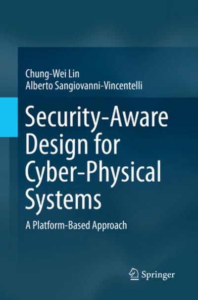 Security-Aware Design for Cyber-Physical Systems