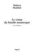 Le camp du bandit mauresque