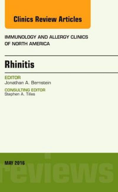 Rhinitis, an Issue of Immunology and Allergy Clinics of North America