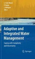 Adaptive and Integrated Water Management