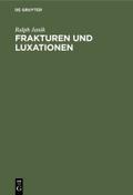 Frakturen und Luxationen