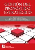 Gestión del pronóstico estratégico