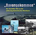 "Davongekommen"