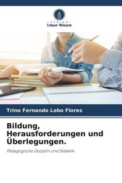 Bildung, Herausforderungen und Überlegungen.