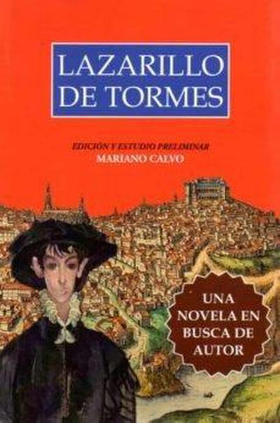 Lazarillo de Tormes : en clave toledana