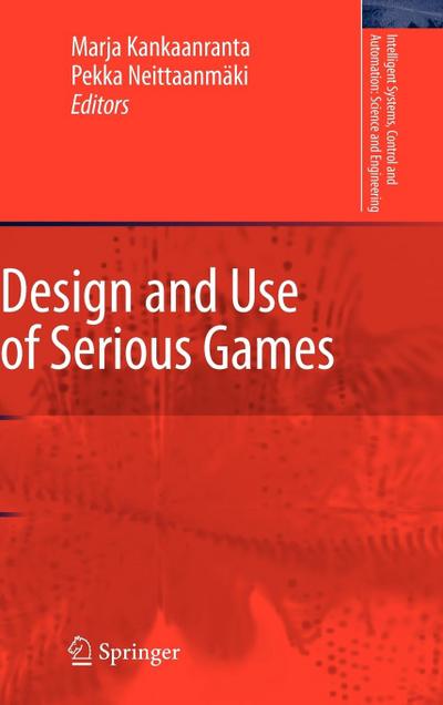 Design and Use of Serious Games