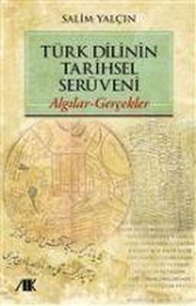 Türk Dilinin Tarihsel Serüveni