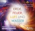 Erde, Feuer, Luft und Wasser