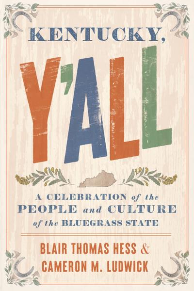 Kentucky, Y’all