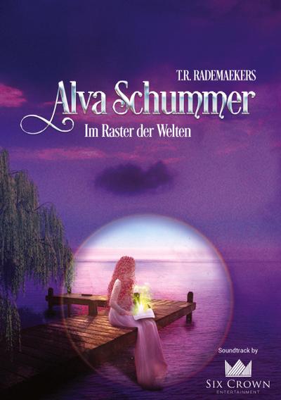 Alva Schummer - Im Raster der Welten
