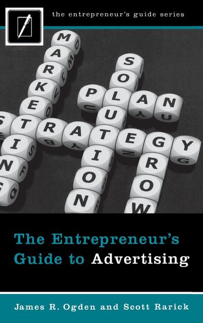 The Entrepreneur’s Guide to Advertising