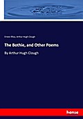 The Bothie, and Other Poems