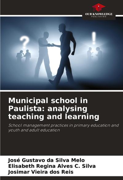 Municipal school in Paulista: analysing teaching and learning