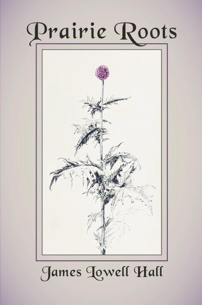 Prairie Roots