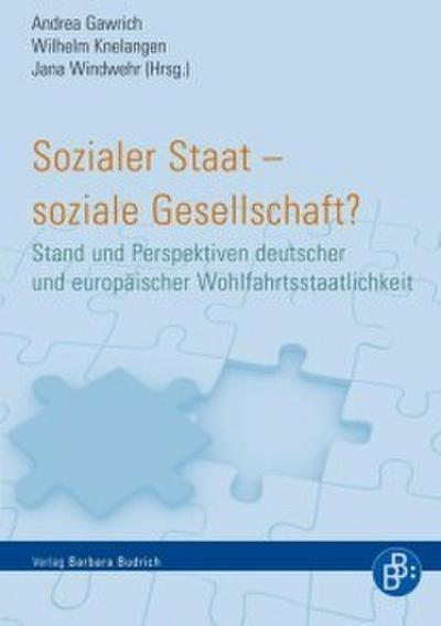 Sozialer Staat - soziale Gesellschaft?