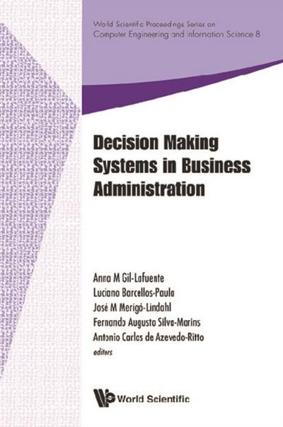 DECISION MAKING SYSTEMS IN BUSINESS ADMINISTRATION