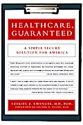 Healthcare, Guaranteed