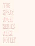 The Speak Angel Series