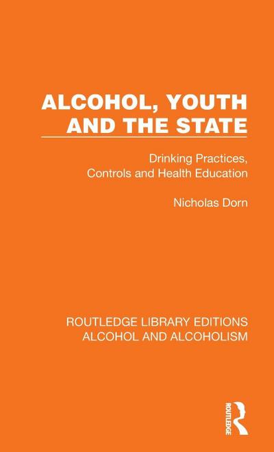 Alcohol, Youth and the State