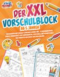 Der XXL-Vorschulblock ab 5 Jahren: Buchstaben und 