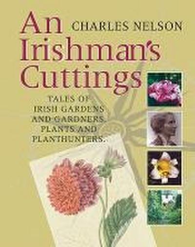 An Irishman’s Cuttings
