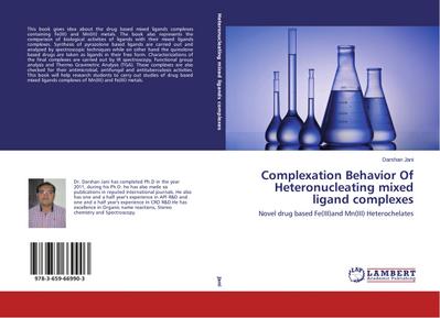Complexation Behavior Of Heteronucleating mixed ligand complexes