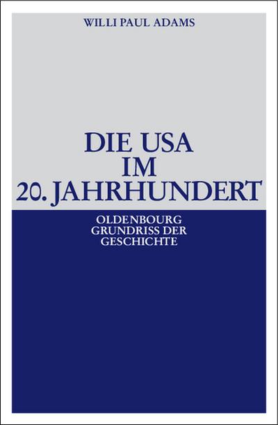 Die USA im 20. Jahrhundert
