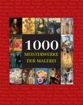 1000 Meisterwerke der Malerei