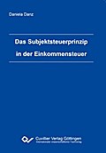 Das Subjektsteuerprinzip in der Einkommensteuer