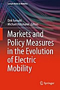 Markets and Policy Measures in the Evolution of Electric Mobility