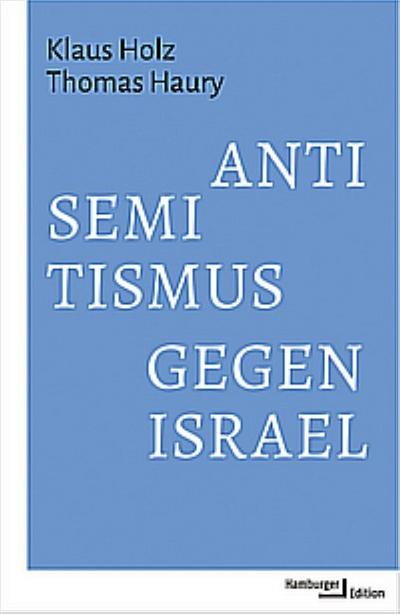 Antisemitismus gegen Israel