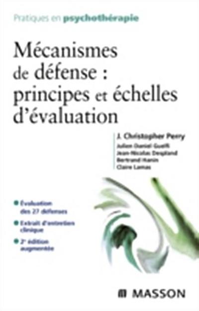 Mecanismes de defense : principes et echelles d’evaluation