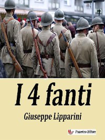 I 4 fanti