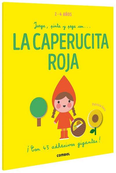 Juega, Pinta Y Pega Con... Caperucita Roja