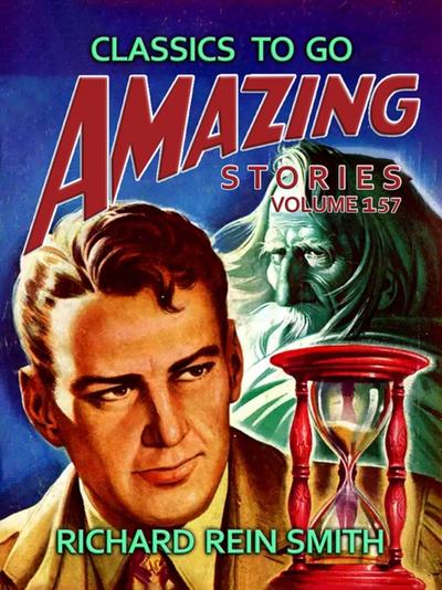Amazing Tales Volume 157