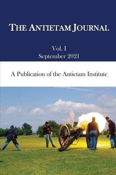 The Antietam Journal, Volume 1