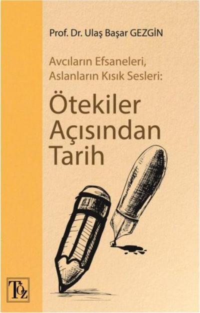 Ötekiler Acisindan Tarih