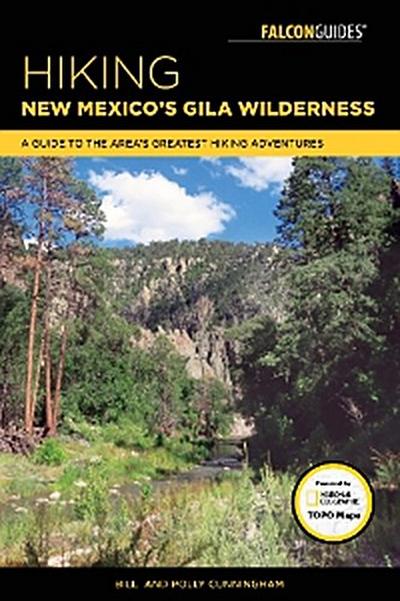 Hiking New Mexico’s Gila Wilderness