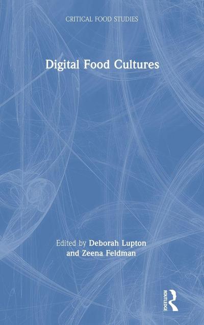 Digital Food Cultures